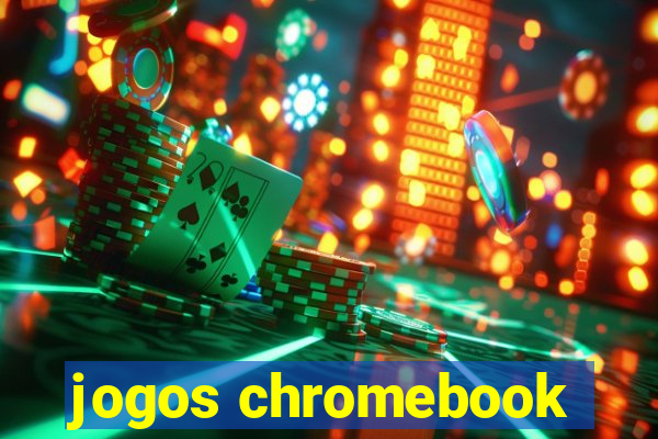 jogos chromebook